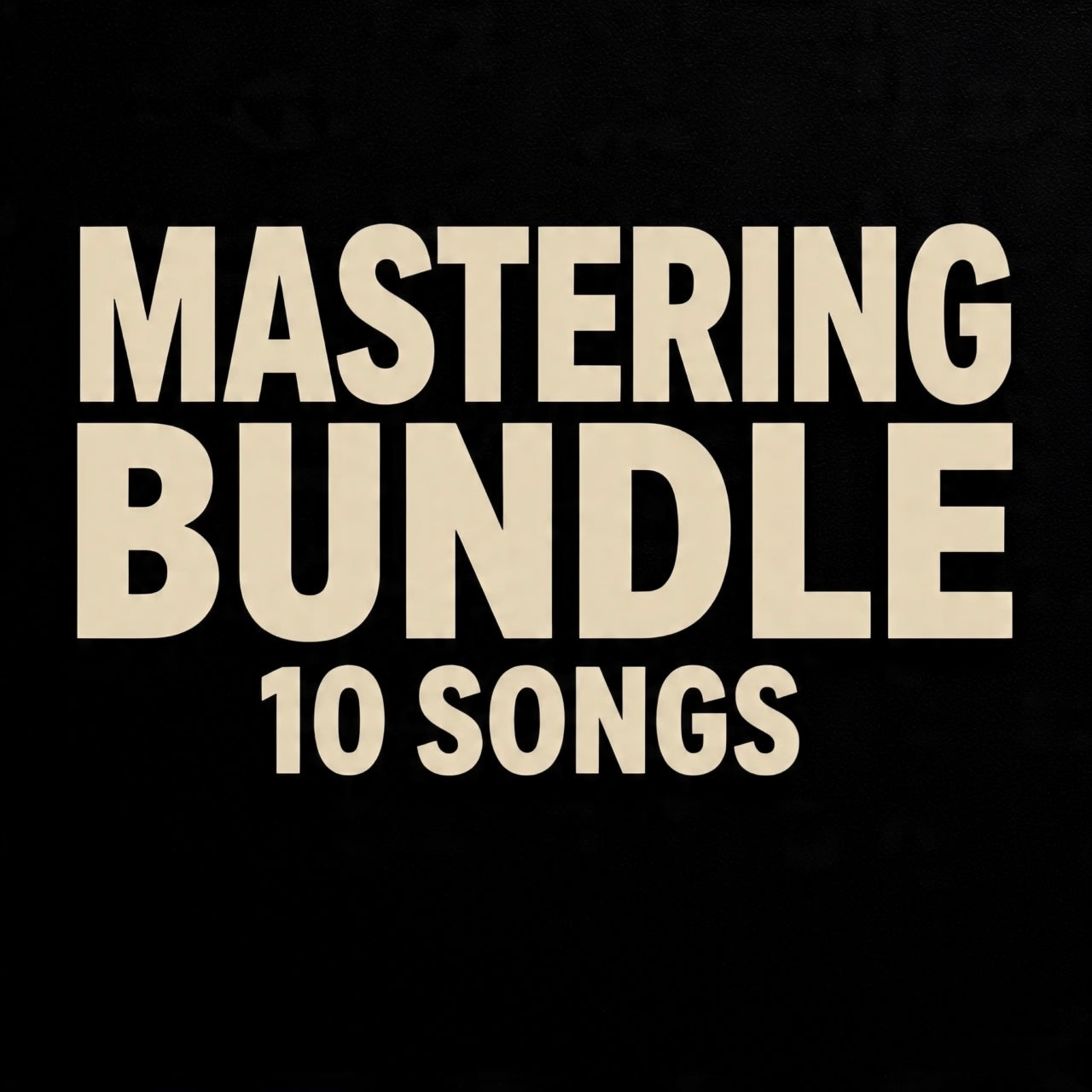 10 Song Mastering Bundle