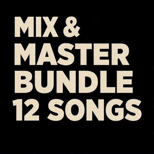 12 Song Mix & Master Bundle